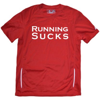 Running sucks Shirt