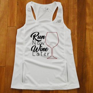 Run Now Wine Later